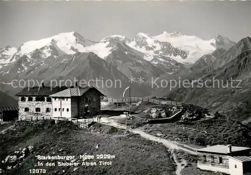 AK / Ansichtskarte Starkenburgerhuette in Stubeier Alpen Kat. Neustift im Stubaital