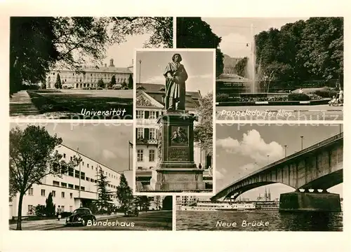 AK / Ansichtskarte Bonn Rhein Universitaet Pappelsdorfer Allee Neue Bruecke Bundeshaus Kat. Bonn