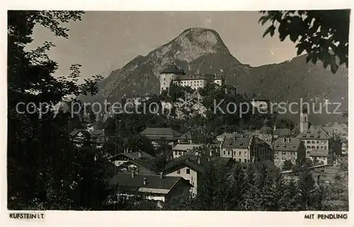 AK / Ansichtskarte Kufstein Tirol mit Pendling Kat. Kufstein