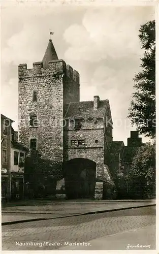 AK / Ansichtskarte Naumburg Saale Marientor Kat. Naumburg