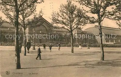 AK / Ansichtskarte Charleroi Hainaut Wallonie Station Bahnhof Kat. 