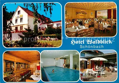 AK / Ansichtskarte Schoenbach Dillkreis Hotel Waldblick Hallenbad Terrasse Kat. Herborn