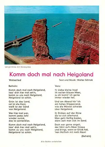 AK / Ansichtskarte Helgoland Lange Anna mit Nordspitze Steilkueste Nordseeinsel Walzerlied Kat. Helgoland