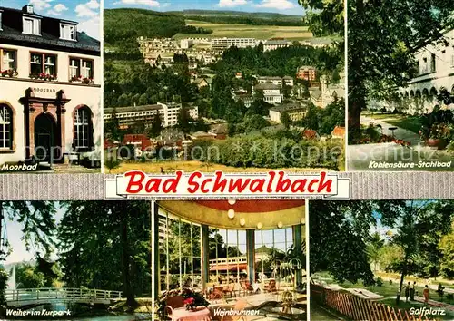 AK / Ansichtskarte Bad Schwalbach Moorbad Kohlensaeure Stahlbad Weiher im Kurpark Weinbrunnen Golfplatz Kat. Bad Schwalbach