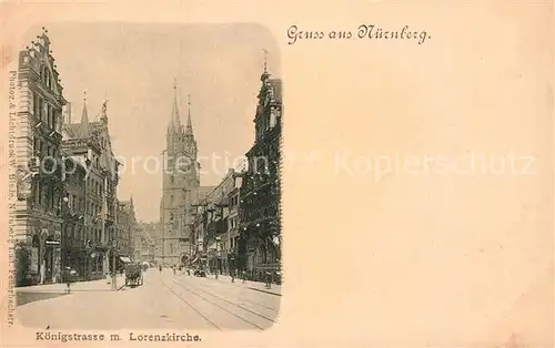 AK / Ansichtskarte Nuernberg Koenigstrasse Lorenzkirche  Kat. Nuernberg