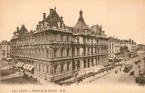 AK / Ansichtskarte Lyon France Palais de la Bourse Kat. Lyon