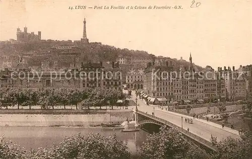 AK / Ansichtskarte Lyon France Pont la Feuillee et le Coteau de Fourviere Kat. Lyon
