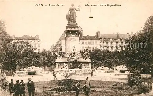 AK / Ansichtskarte Lyon France Place Carnot Monument de la Republique Kat. Lyon