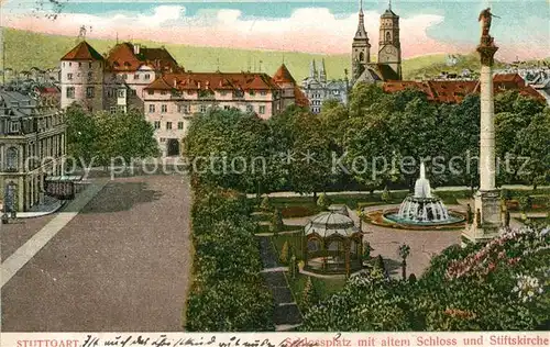 AK / Ansichtskarte Stuttgart Schlossplatz mit altem Schloss und Stiftskirche Kat. Stuttgart