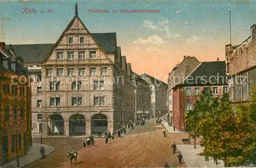 AK / Ansichtskarte Koeln Rhein Stadthaus Guerzenichstrasse Kat. Koeln