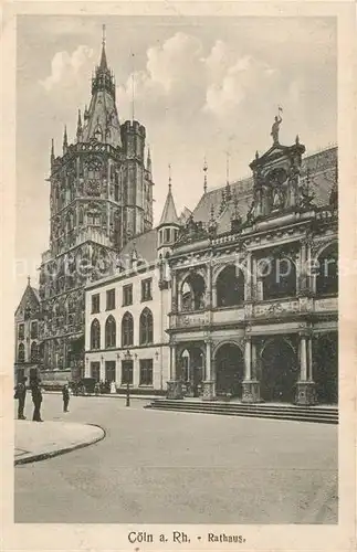 AK / Ansichtskarte Koeln Rhein Rathaus Kat. Koeln