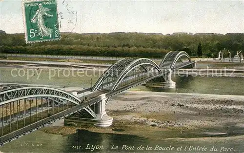 AK / Ansichtskarte Lyon France Pont de la Boucle et l`Entree du Parc Kat. Lyon