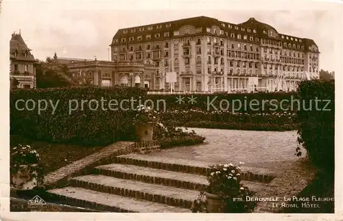 AK / Ansichtskarte Deauville La Plage Fleurie Royal Hotel Kat. Deauville