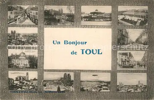 AK / Ansichtskarte Toul Meurthe et Moselle Lothringen Ortsansichten Kat. Toul