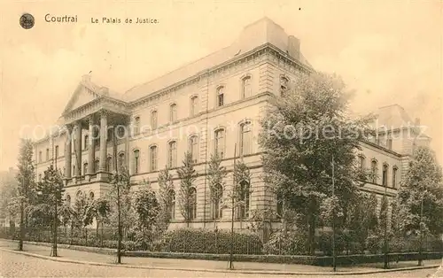 AK / Ansichtskarte Courtrai Flandre Le Palais de Justice Kat. Kortrijk