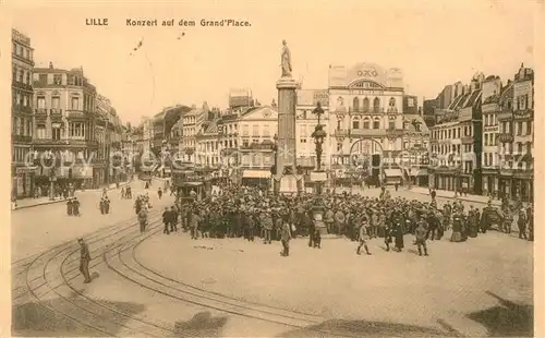 AK / Ansichtskarte Lille Antwerpen Konzert auf dem Grand Place Kat. 