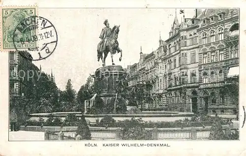 AK / Ansichtskarte Koeln Rhein Kaiser Wilhelm Denkmal Kat. Koeln