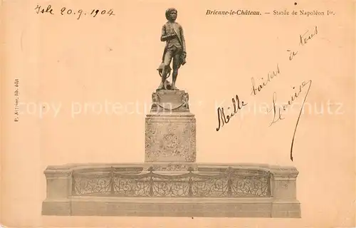 AK / Ansichtskarte Brienne le Chateau Statue de Napoleon 1 Kat. Brienne le Chateau