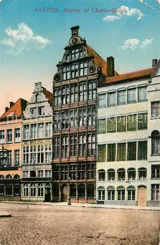 AK / Ansichtskarte Anvers Antwerpen Maison de Charles Quint Kat. 