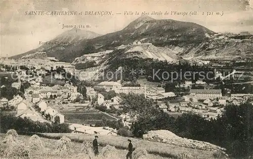 AK / Ansichtskarte Sainte Catherine Briancon Ville la plus elevee de l Europe Fort du Chateau Montagnes