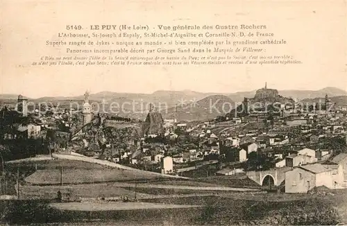 AK / Ansichtskarte Le Puy en Velay Panorama Quatre Rochers Kat. Le Puy en Velay