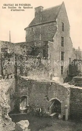 AK / Ansichtskarte Fougeres Chateau Syndicat Kat. Fougeres