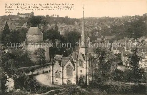 AK / Ansichtskarte Fougeres Kirche Saint Sulpice Chateau Kat. Fougeres