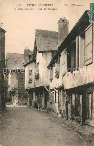 AK / Ansichtskarte Fougeres Rue du Nancon  Kat. Fougeres