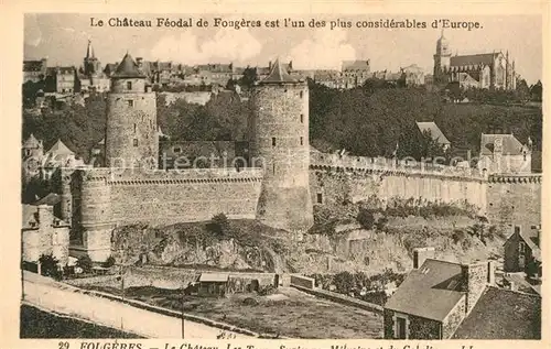 AK / Ansichtskarte Fougeres Chateau Feodal Kat. Fougeres