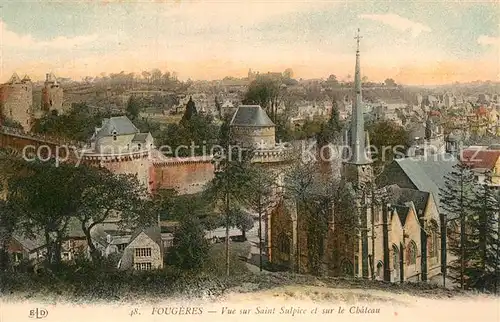 AK / Ansichtskarte Fougeres Panorama Saint Sulpice Chateau Kat. Fougeres