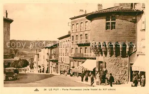 AK / Ansichtskarte Le Puy en Velay Porte Pannessac Kat. Le Puy en Velay