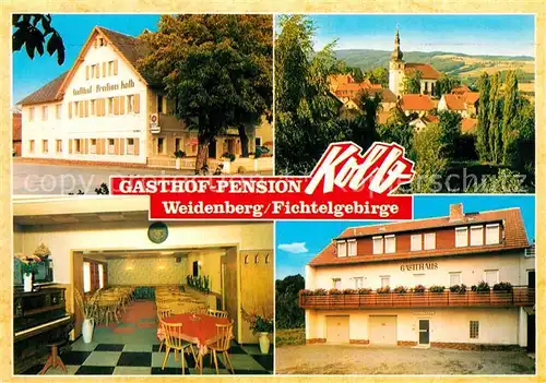 AK / Ansichtskarte Weidenberg Gasthof Pension Kolb Kat. Weidenberg