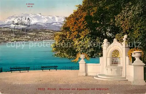 AK / Ansichtskarte Zuerich ZH Brunnen am Alpenquai mit Glaernisch