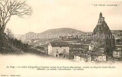 AK / Ansichtskarte Le Puy en Velay Aiguilhe Saint Michel  Kat. Le Puy en Velay