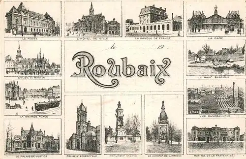 AK / Ansichtskarte Roubaix Museum Bahnhof Hotel de Ville Clocher de Commines Kat. Roubaix