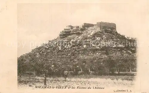 AK / Ansichtskarte Miramas Ruines du Chateau Kat. Miramas