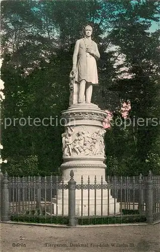 AK / Ansichtskarte Berlin Tiergarten Denkmal Friedrich Wilhelm 3. Kat. Berlin