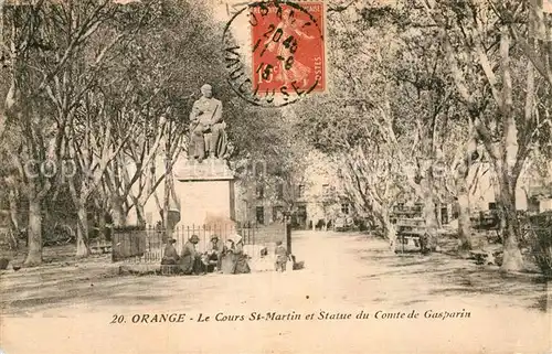 AK / Ansichtskarte Orange Cours Saint Martin Statue Comte de Gasparin Kat. Orange