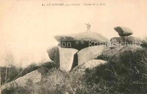 AK / Ansichtskarte Castres Tarn Sidorbe Grotte Folle Kat. Castres