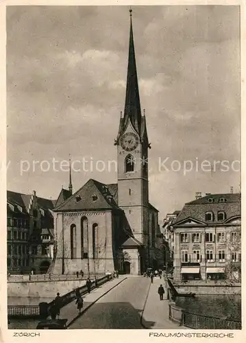 AK / Ansichtskarte Zuerich ZH Fraumuensterkirche