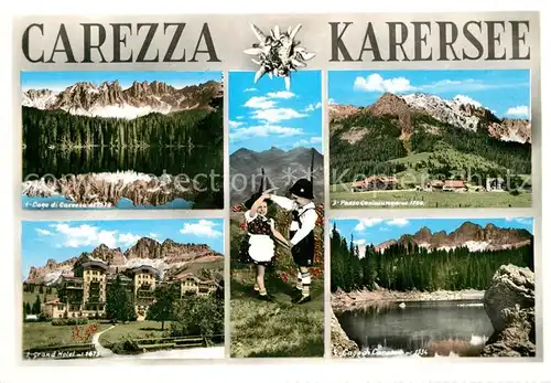 AK / Ansichtskarte Karersee Suedtirol Kartersee Grand Hotel Karterpass Trachtenkinder / Karersee /