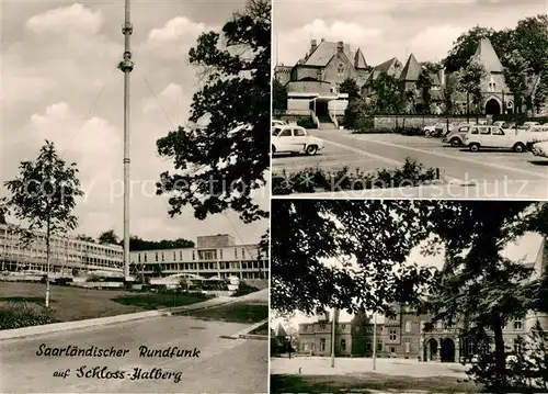 AK / Ansichtskarte Saarbruecken Saarlaendischer Rundfunk Schloss Halberg Kat. Saarbruecken