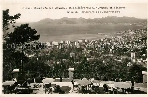 AK / Ansichtskarte Cannes Alpes Maritimes Riviera Super Cannes vue generale et l Esterel Cote d Azur Restaurant de l Observatoire Kat. Cannes