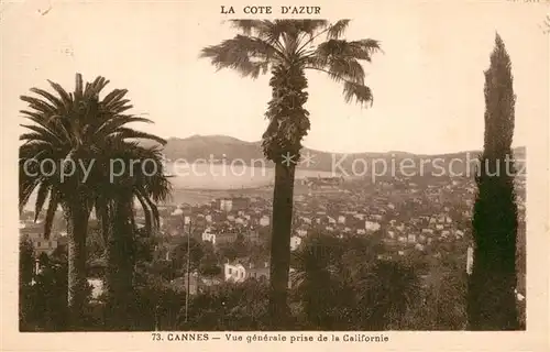 AK / Ansichtskarte Cannes Alpes Maritimes Vue generale prise de la Californie Cote d Azur Kat. Cannes