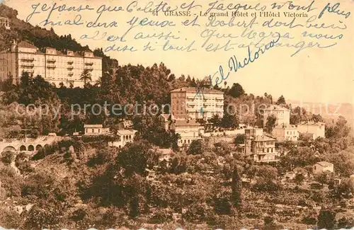 AK / Ansichtskarte Grasse Alpes Maritimes Grand Hotel et Hotel Victoria Kat. Grasse