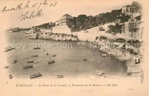 AK / Ansichtskarte Marseille Bouches du Rhone La Route de la Corniche Restaurant de la Reserve Cote d Azur