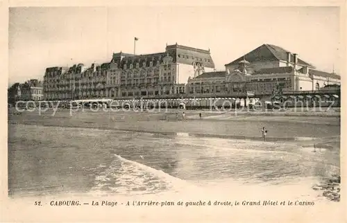 AK / Ansichtskarte Cabourg La Plage Grand Hotel Casino Kat. Cabourg