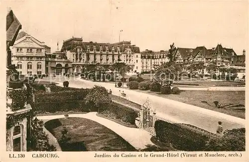 AK / Ansichtskarte Cabourg Jardins du Casino et Grand Hotel Architecte Viraut et Mauclerc Kat. Cabourg