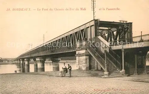 AK / Ansichtskarte Bordeaux Pont du Chemin de Fer du Midi et la Passerelle Kat. Bordeaux