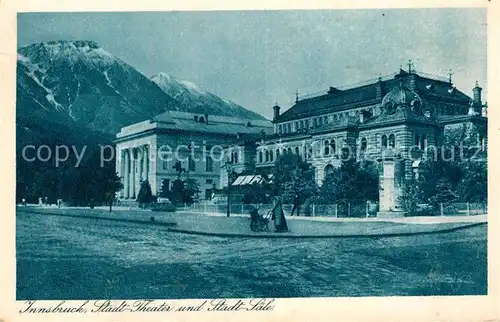 AK / Ansichtskarte Innsbruck Sadttheater Stadt Saele Kat. Innsbruck